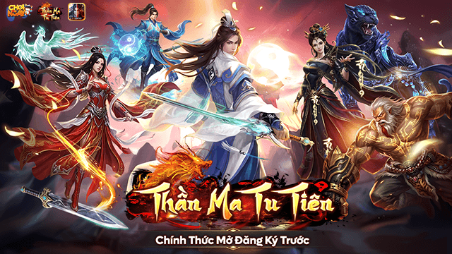 ĐĂNG KÝ TRƯỚC THẦN MA TU TIÊN – NHẬN QUÀ KHỦNG, VIP CỰC ĐỈNH
